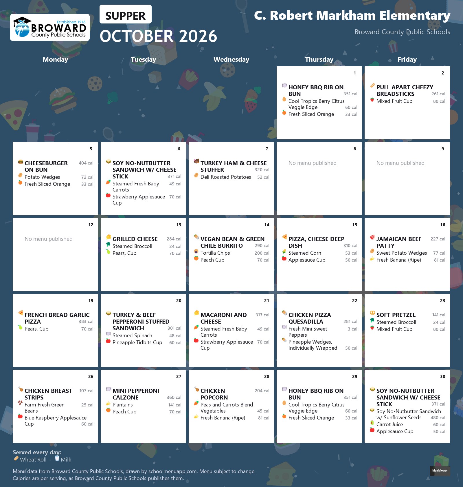 C. Robert Markham Elementary supper menu for October 2026 &mdash; Broward County Public Schools
