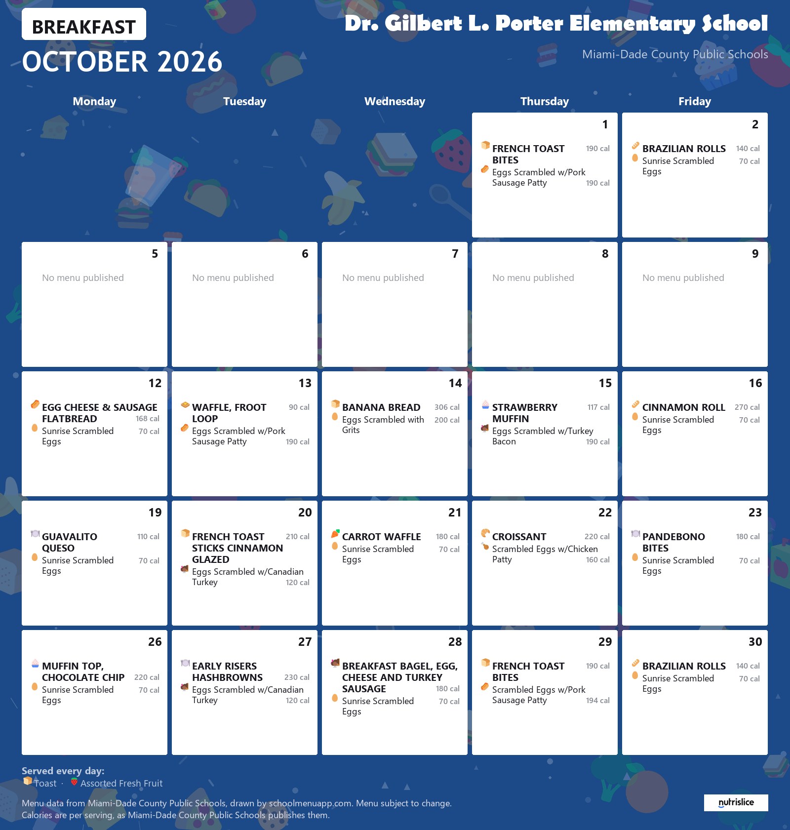 Dr. Gilbert L. Porter Elementary School breakfast menu for October 2026 &mdash; Miami-Dade County Public Schools