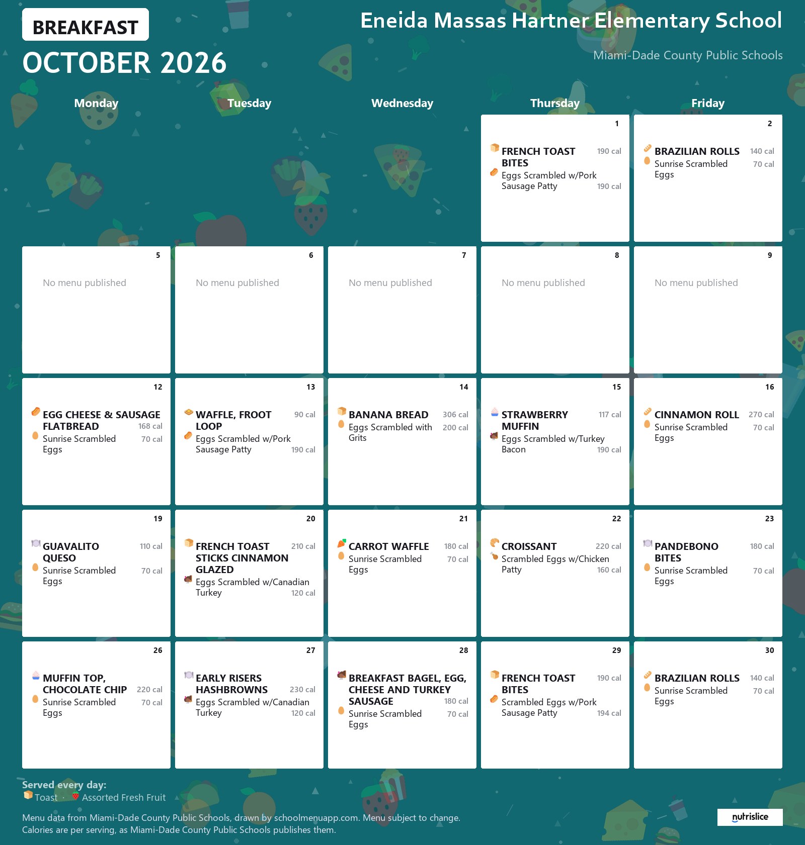 Eneida Massas Hartner Elementary School breakfast menu for October 2026 &mdash; Miami-Dade County Public Schools