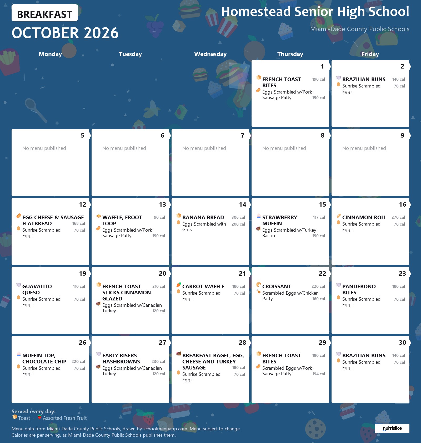 Homestead Senior High School breakfast menu for October 2026 &mdash; Miami-Dade County Public Schools