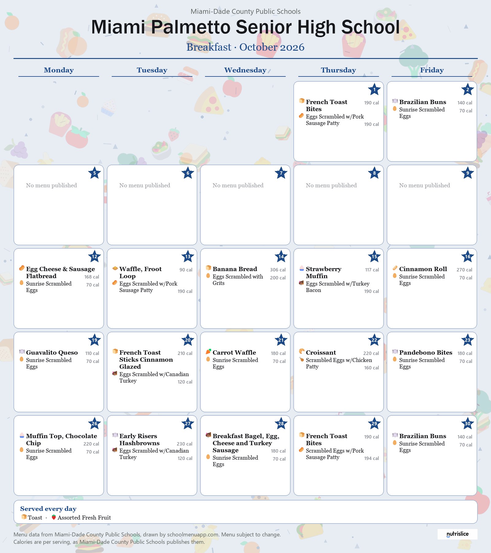 Miami Palmetto Senior High School breakfast menu for October 2026 &mdash; Miami-Dade County Public Schools