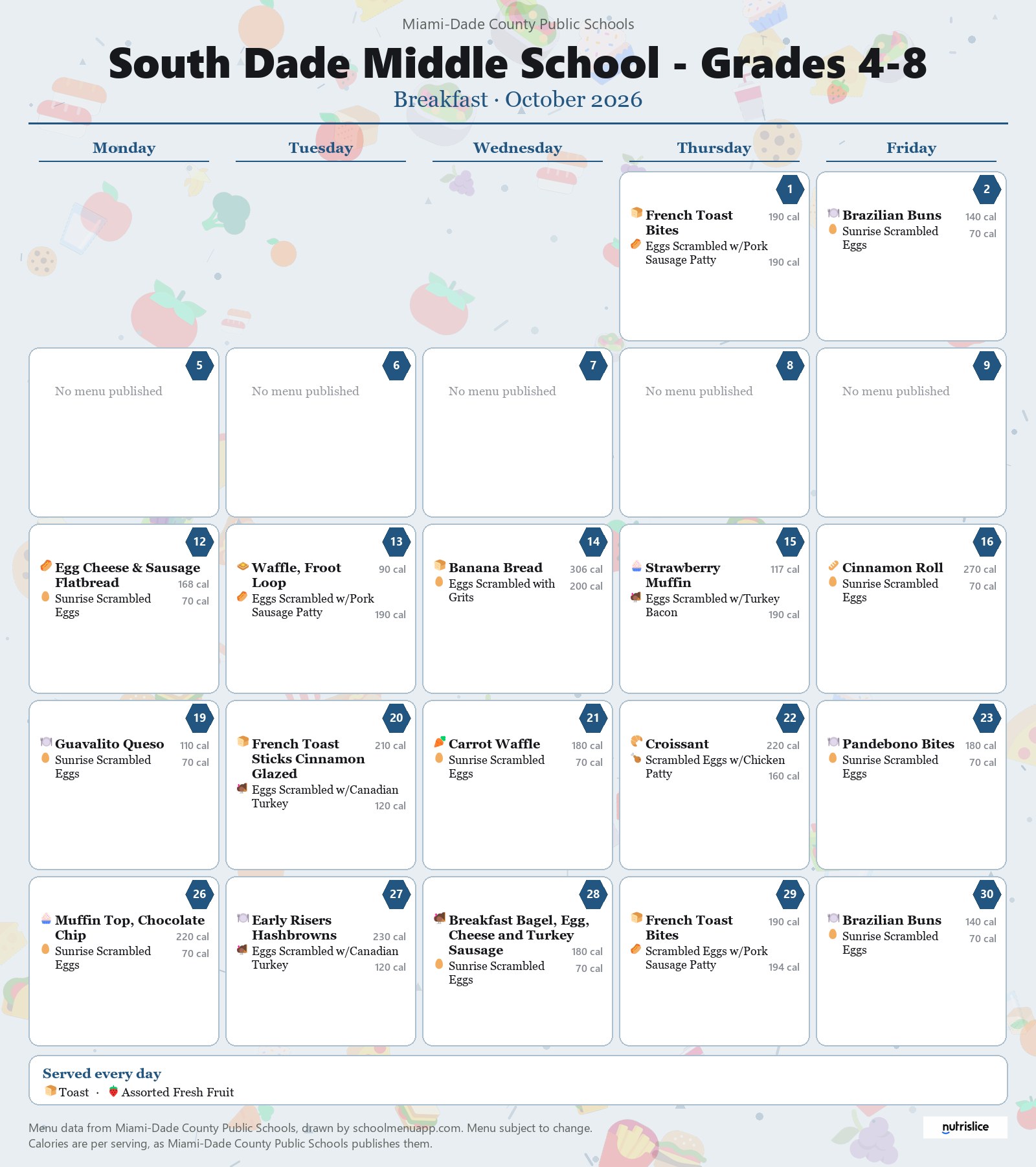 South Dade Middle School - Grades 4-8 breakfast menu for October 2026 &mdash; Miami-Dade County Public Schools