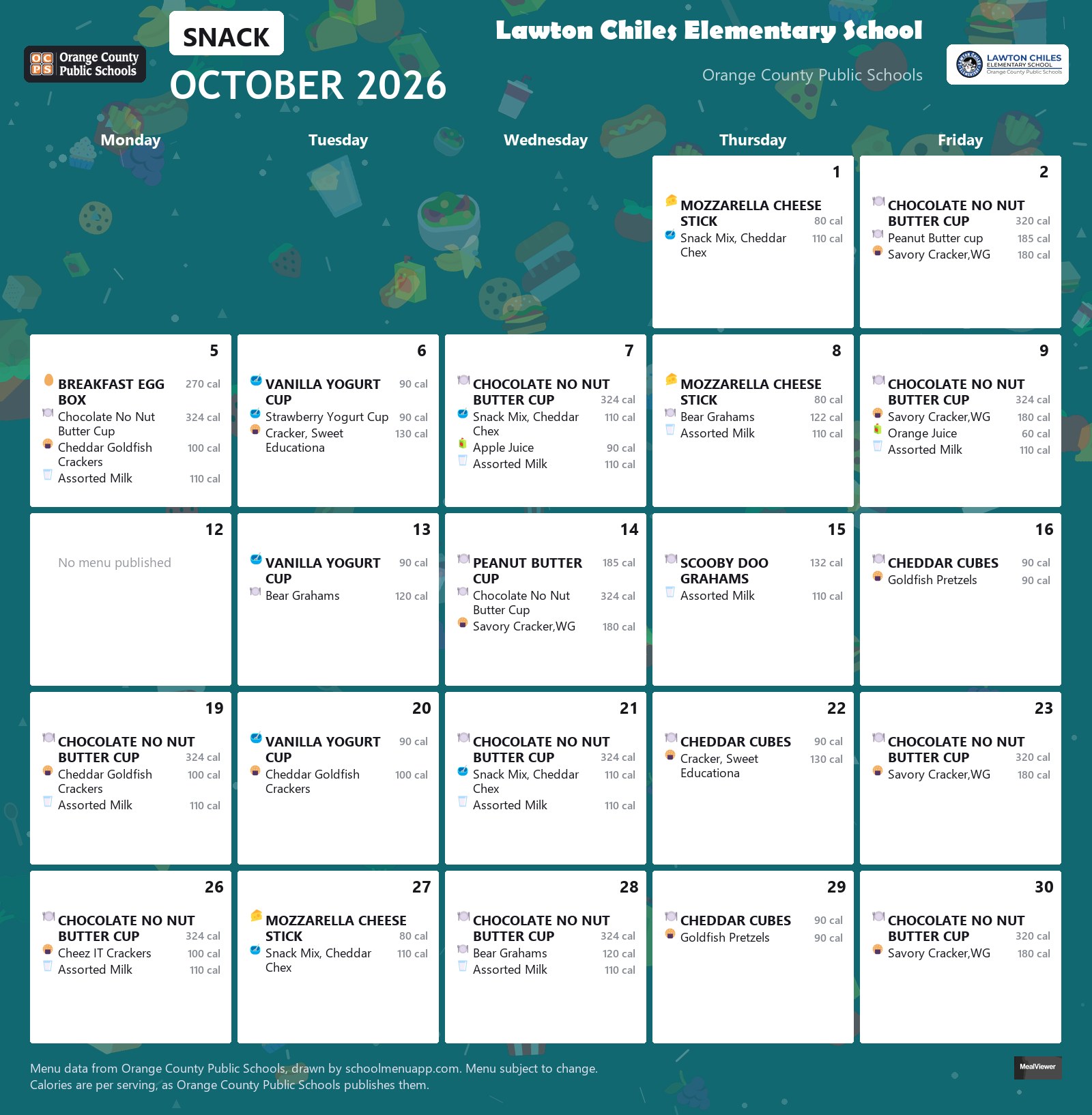 Lawton Chiles Elementary School snack menu for October 2026 &mdash; Orange County Public Schools