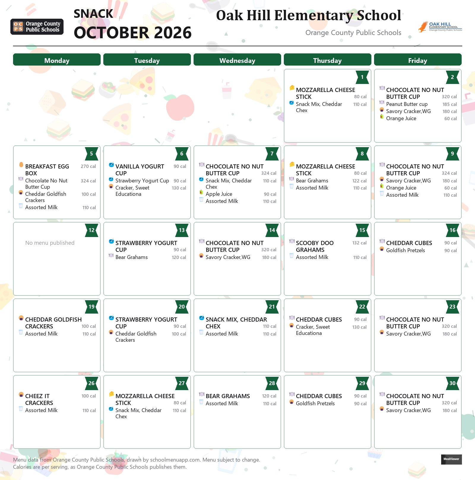 Oak Hill Elementary School snack menu for October 2026 &mdash; Orange County Public Schools