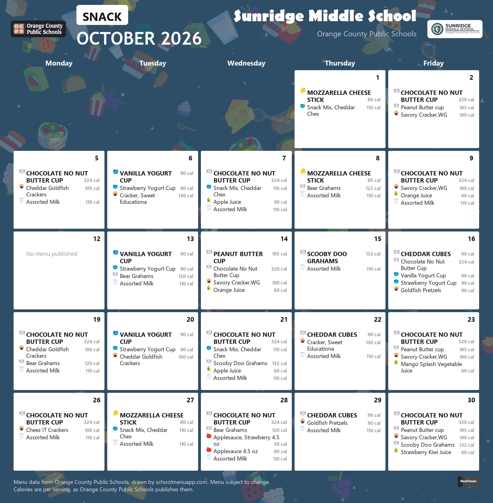 Sunridge Middle School snack menu for October 2026 &mdash; Orange County Public Schools