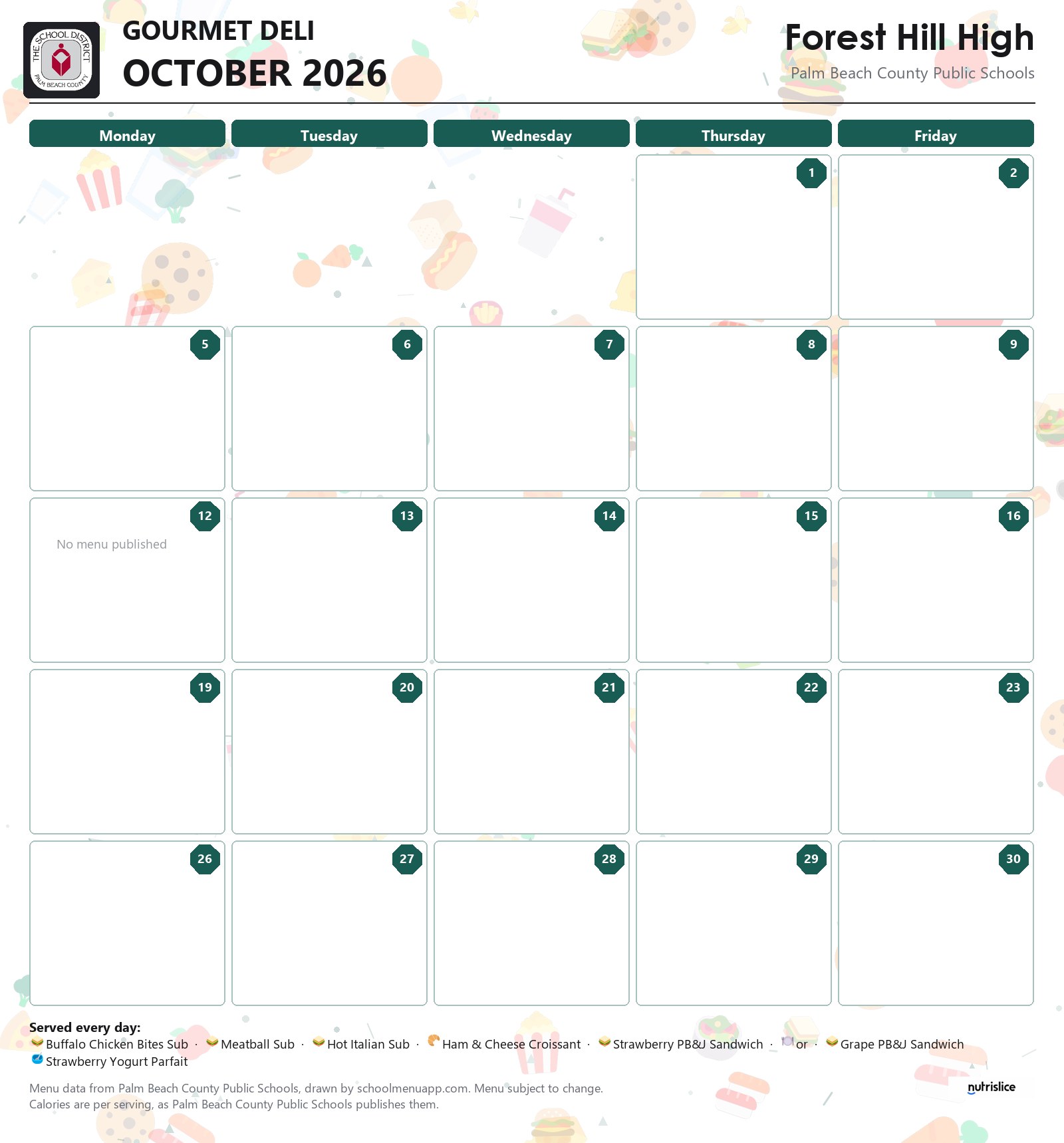 Forest Hill High gourmet deli menu for October 2026, Palm Beach County Public Schools