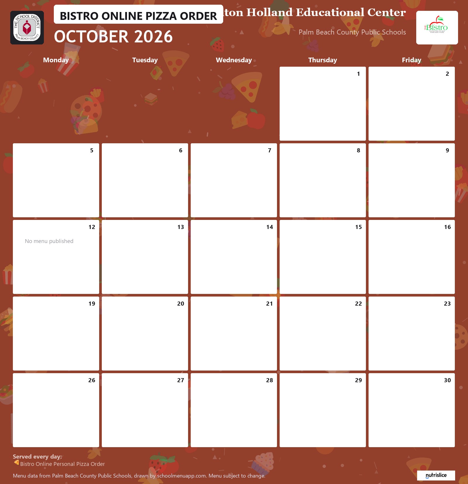 Fulton Holland Educational Center bistro online pizza order menu for October 2026, Palm Beach County Public Schools