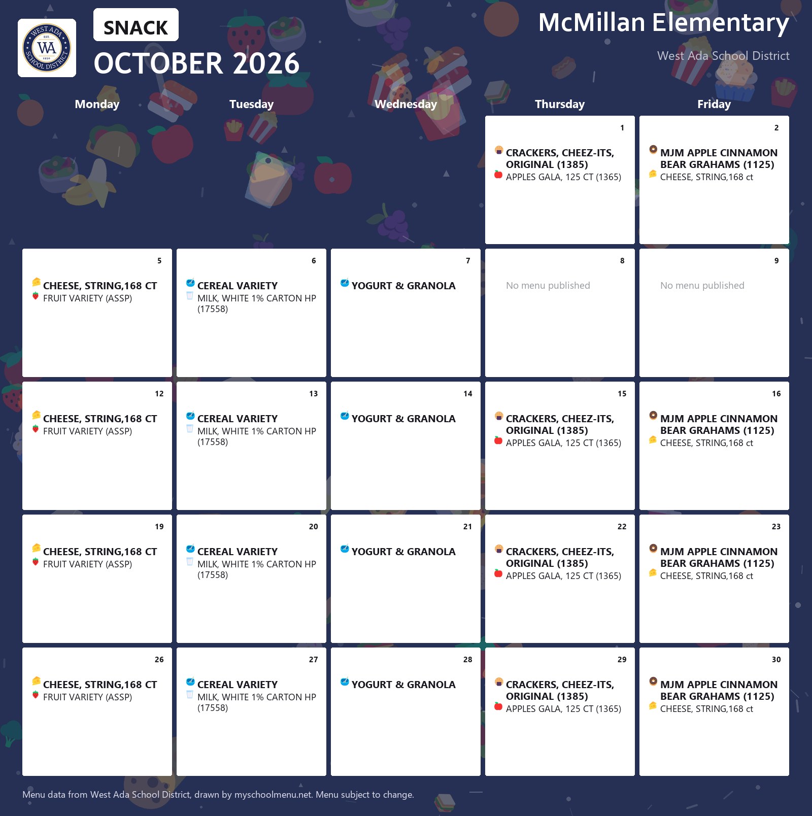 McMillan Elementary snack menu for October 2026 &mdash; West Ada School District